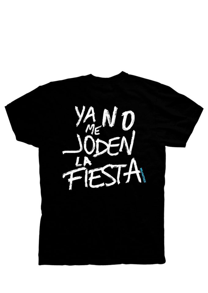 Camiseta Negro Ya No me Joden la fiesta Paula Mattheus